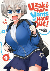 Uzaki-Chan wants to hang out ! -4- Tome 4