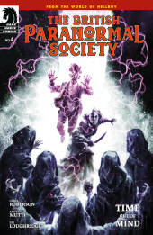 The british Paranormal Society (2022) -4- Time Out of Mind #4