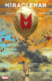 Miracleman by Gaiman & Buckingham: The Golden Age (2015) -6- Book Four: Issue #6