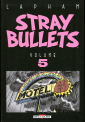 Stray Bullets -INT5- Volume 5