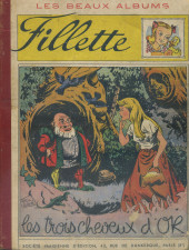 (Recueil) Fillette (après-guerre) -19482- Les beaux albums fillette - Les trois cheveux d'or