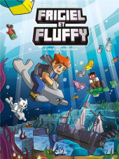 Frigiel et Fluffy -13- La faille des profondeurs