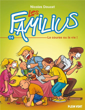 Les familius -14- La course ou la vie !
