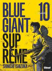 Blue Giant Supreme -10- Tome 10