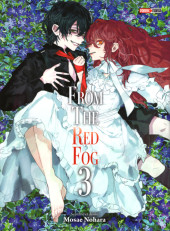 From the Red Fog -3- Tome 3
