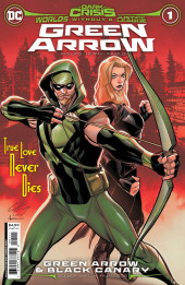 Dark Crisis: Worlds Without a Justice League - Green Arrow - True Love Never Dies