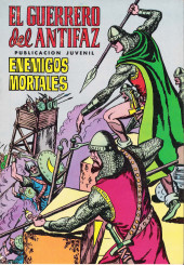 El Guerrero del Antifaz (2e édition - 1972) -6- Enemigos mortales