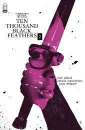 The bone Orchard Mythos: Ten Thousand Black Feathers -2- Issue #2