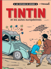 Tintin - Divers -2022- Tintin et les autos européennes - Les voitures de légende