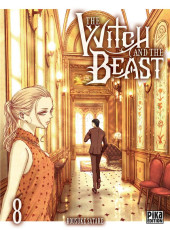 The witch and the Beast -8- Tome 8