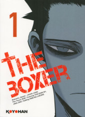 The boxer -1- Tome 1