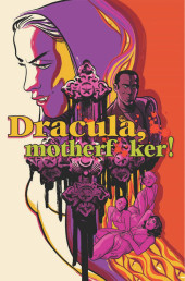 Dracula, Motherf**ker! (2020) - Dracula, Motherf**ker!
