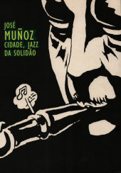 (Catalogues) Diversos - José Muñoz - Cidade, jazz da solidão