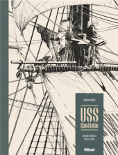 Couverture de USS Constitution -INTN&B- Édition intégrale Noir & Blanc
