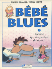 Bébé Blues -1a1995- Devine qui n'a pas fait de sieste ?
