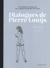 Les grands Classiques de la Bande Dessinée érotique - La Collection -163162- Dialogues de Pierre Louÿs