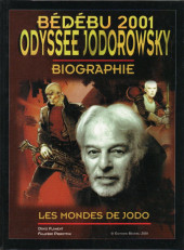 (AUT) Jodorowsky - Odyssée Jodorowsky - Biographie - Les mondes de Jodo