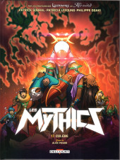 Les mythics -17- Colère