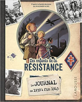 Les enfants de la Résistance -HSa2022- Le Journal de 1939 à fin 1943