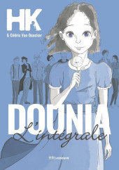 Dounia (HK/Van Onacker) -INT- L'intégrale