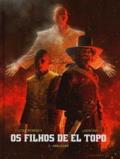 Filhos de El Topo (Os) -3- Abelcaim