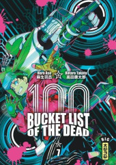 Bucket List of the Dead -7- Tome 7