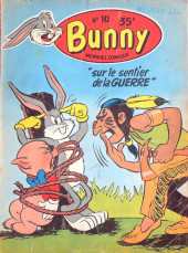 Bunny (Mensuel comique) (PEI) -10- Sur le sentier de la guerre