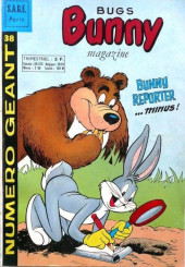 Bugs Bunny (Magazine Géant) -38- Bunny reporter... minus !