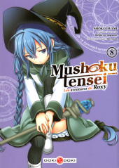 Mushoku Tensei - Les aventures de Roxy -8- Tome 8