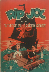 Pip et Joc (Les Aventures de) -5- Pip et Joc et le mystère du dragon rouge