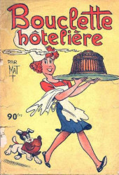 Bouclette -10- Bouclette hôtelière