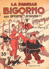 La famille Bigorno -3- La famille Bigorno aux sports d'hiver !