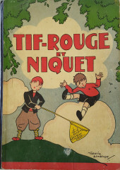Zim, Boum, Niquet et Tif Rouge -1a1935- Tif-rouge et Niquet