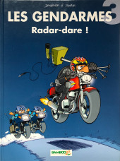 Les gendarmes (Jenfèvre) -3a2003- Radar-dare !
