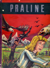 (Recueil) Praline - Fillette moderne - L'anniversaire de Praline - Praline et ses petites amies - Praline aux sports d'hiver