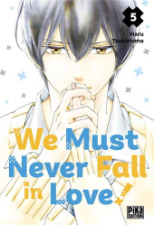 We must never fall in love ! -5- Tome 5