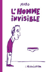 L'homme invisible (Muzo) - L'homme invisible
