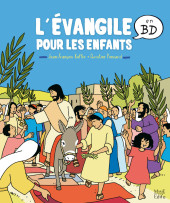 L'Évangile pour les enfants -a2012- L'Évangile pour les enfants en bandes dessinées