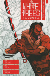 The white Trees - A Blacksand Tale (Image Comics - 2019) -1- Issue One of Two