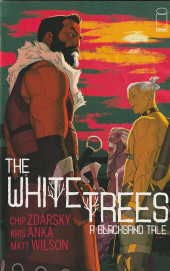 The white Trees - A Blacksand Tale (Image Comics - 2019) -2- Issue Two of Two