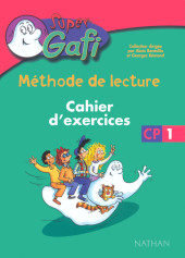 Super Gafi -1Cahier- Cahier d'exercices