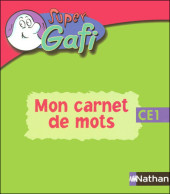 Super Gafi -2Carnet- Mon carnet de mots