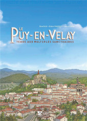 Le puy-en-Velay - Terre aux multiples sanctuaires - Le Puy-en-Velay - Terre aux multiples sanctuaires