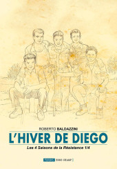 Les 4 saisons de la Résistance -1TL- L'hiver de Diego