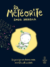 La météorite - La Météorite