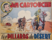 Jim Cartouche (Les nouvelles aventures de) -26- Les pillards du désert