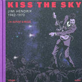 Kiss the Sky -1TL1- Jimi Hendrix 1942-1970