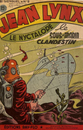 Jean Lynx, le nyctalope (1e Série - Ray Flo) -9- Le sous-marin clandestin