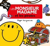 Les monsieur Madame (Hargreaves) -25- Les Monsieur Madame et les pirates