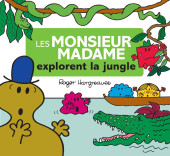 Les monsieur Madame (Hargreaves) -26- Les Monsieur Madame explorent la jungle